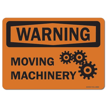 OSHA Warning Decal, Moving Machinery, 5in X 3.5in Decal